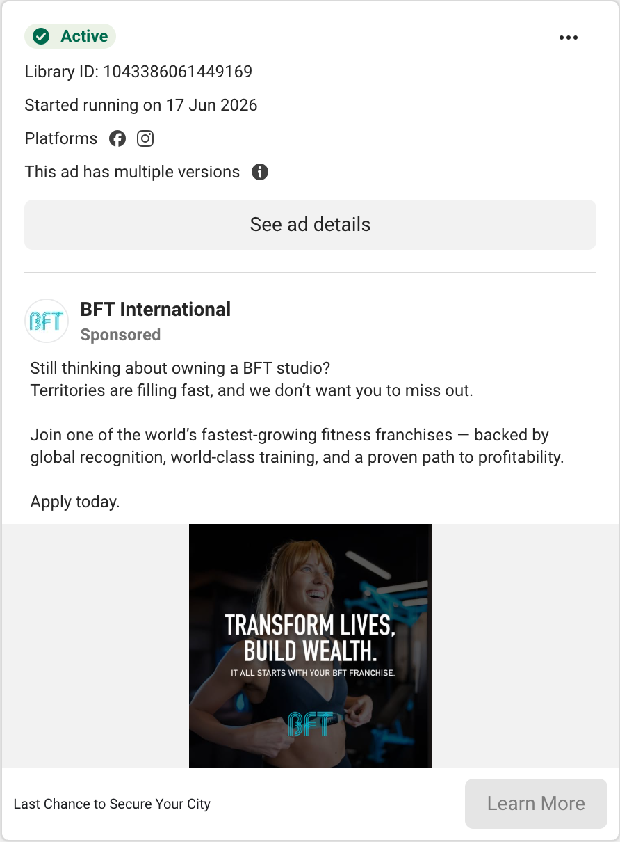 BFT ad: Transform Lives, Build Wealth. Territories are filling fast.