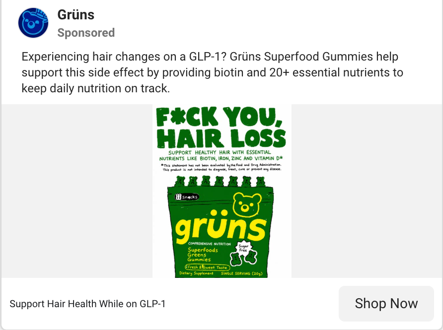 Grüns ad, GLP-1 hair loss angle: F*ck You, Hair Loss headline, CTA Support Hair Health While on GLP-1